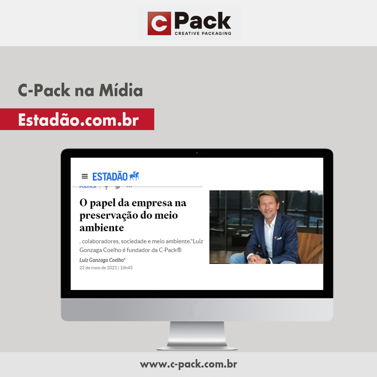 C-Pack na mídia | Estadão